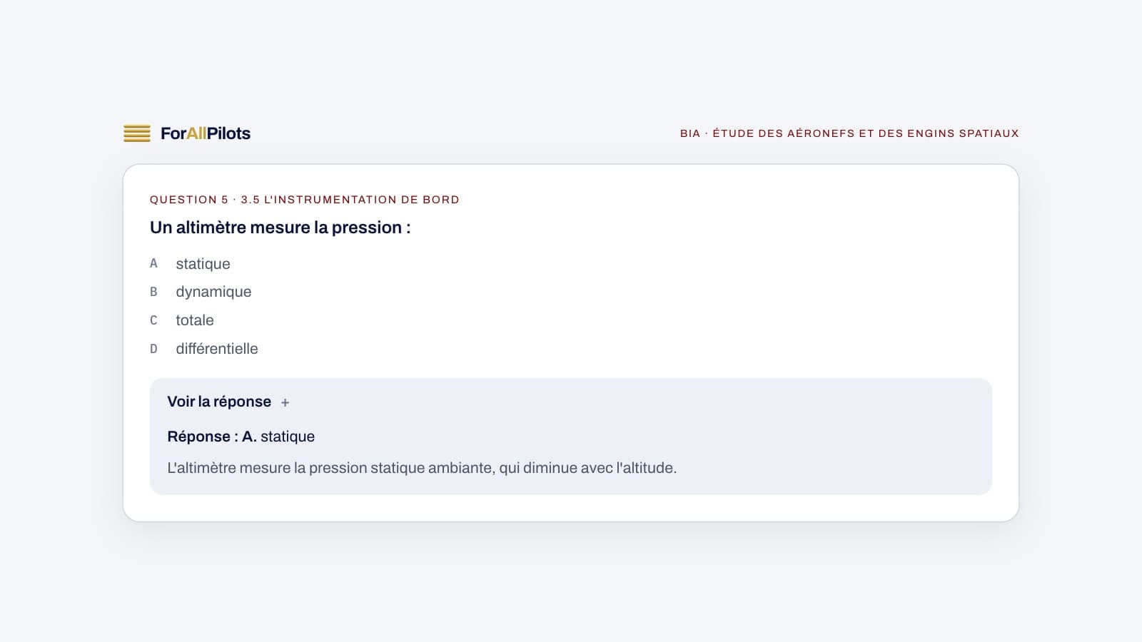 Une question de la banque BIA, matière Étude des aéronefs et des engins spatiaux, avec sa réponse et son explication
