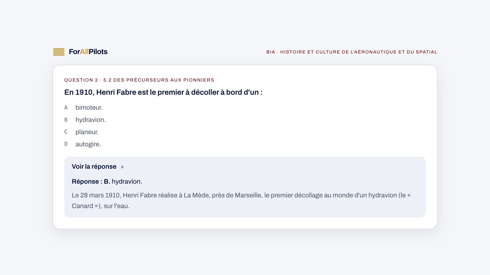 Une question de la banque BIA, matière Histoire et culture de l'aéronautique et du spatial, avec sa réponse et son explication